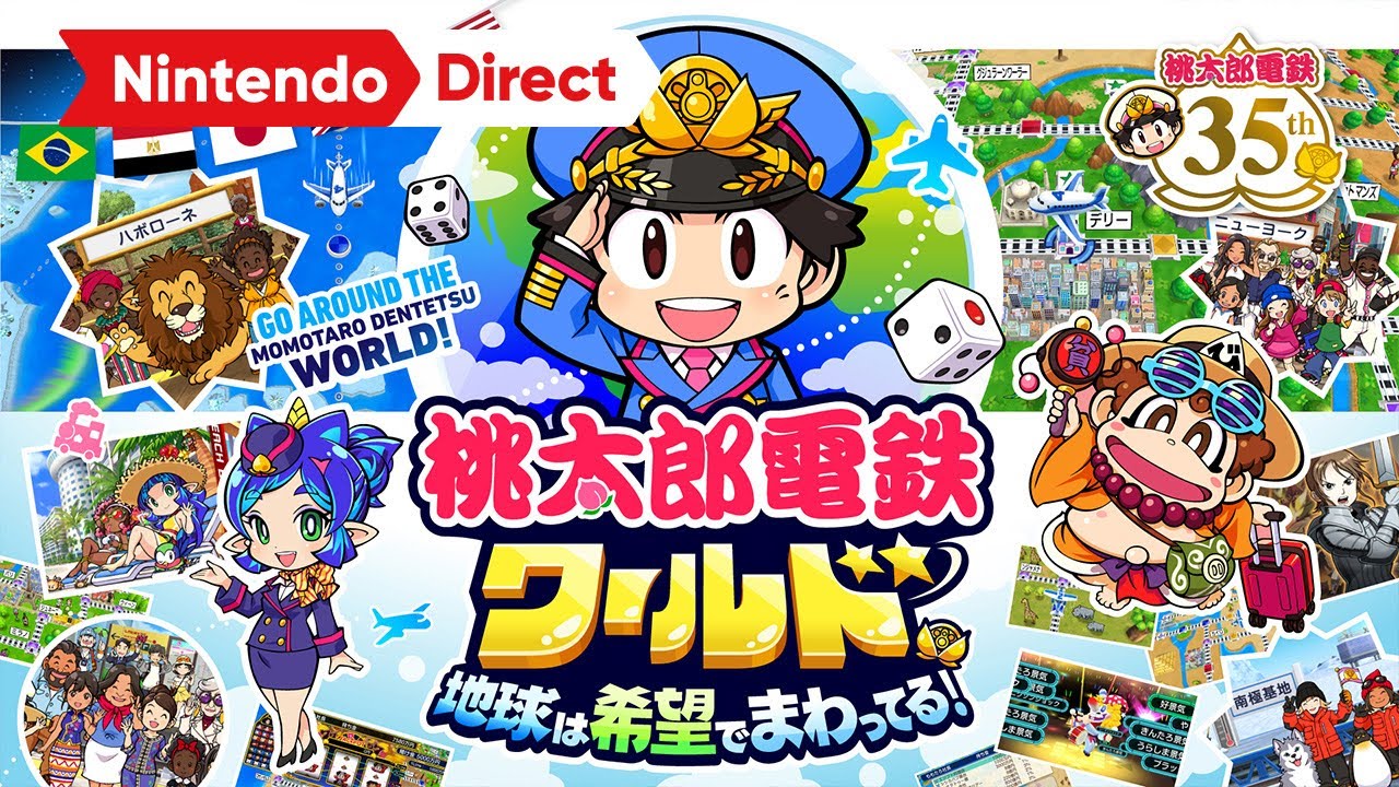 桃太郎電鉄ワールド ～地球は希望でまわってる！～ [Nintendo Direct 2023.2.9]